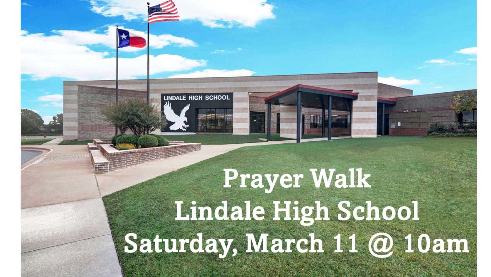 lindale high school prayer walk announcement saturday march 11 at 10:00am