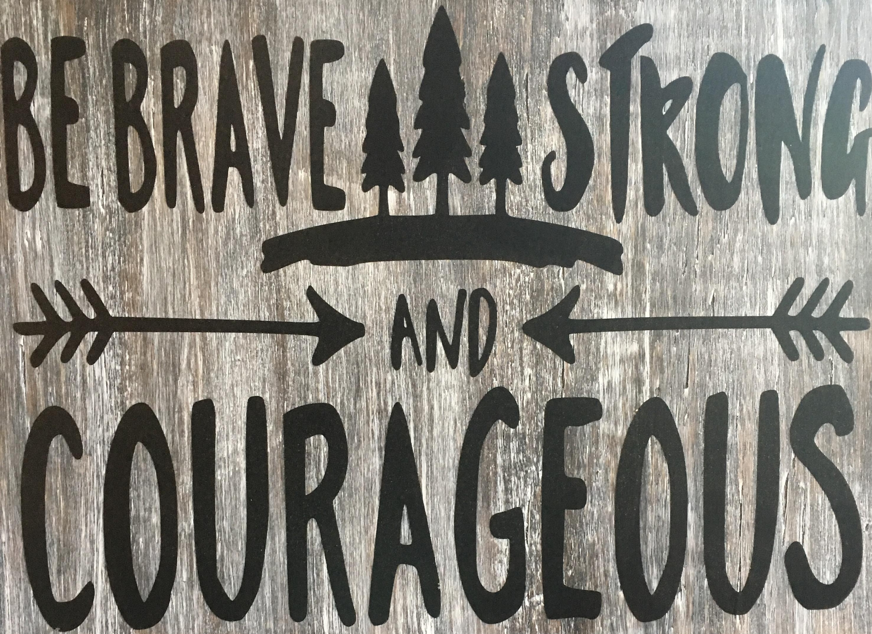 brave-strong-courageous-ywam-tyler